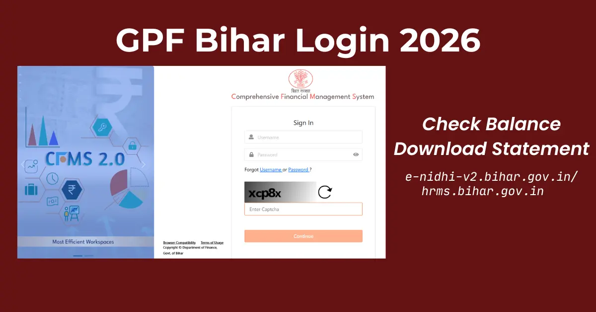 GPF Bihar Login Guide 2026 — e-gpf.bihar.gov.in, HRMS Bihar, CFMS 2.0